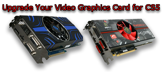Upgrade-Video-Graphics-Card-CS5-550